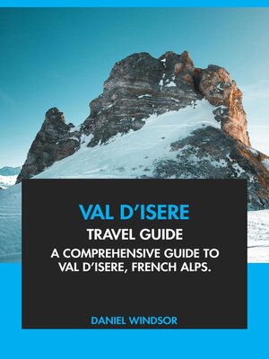 cover image of Val d'Isere Travel Guide